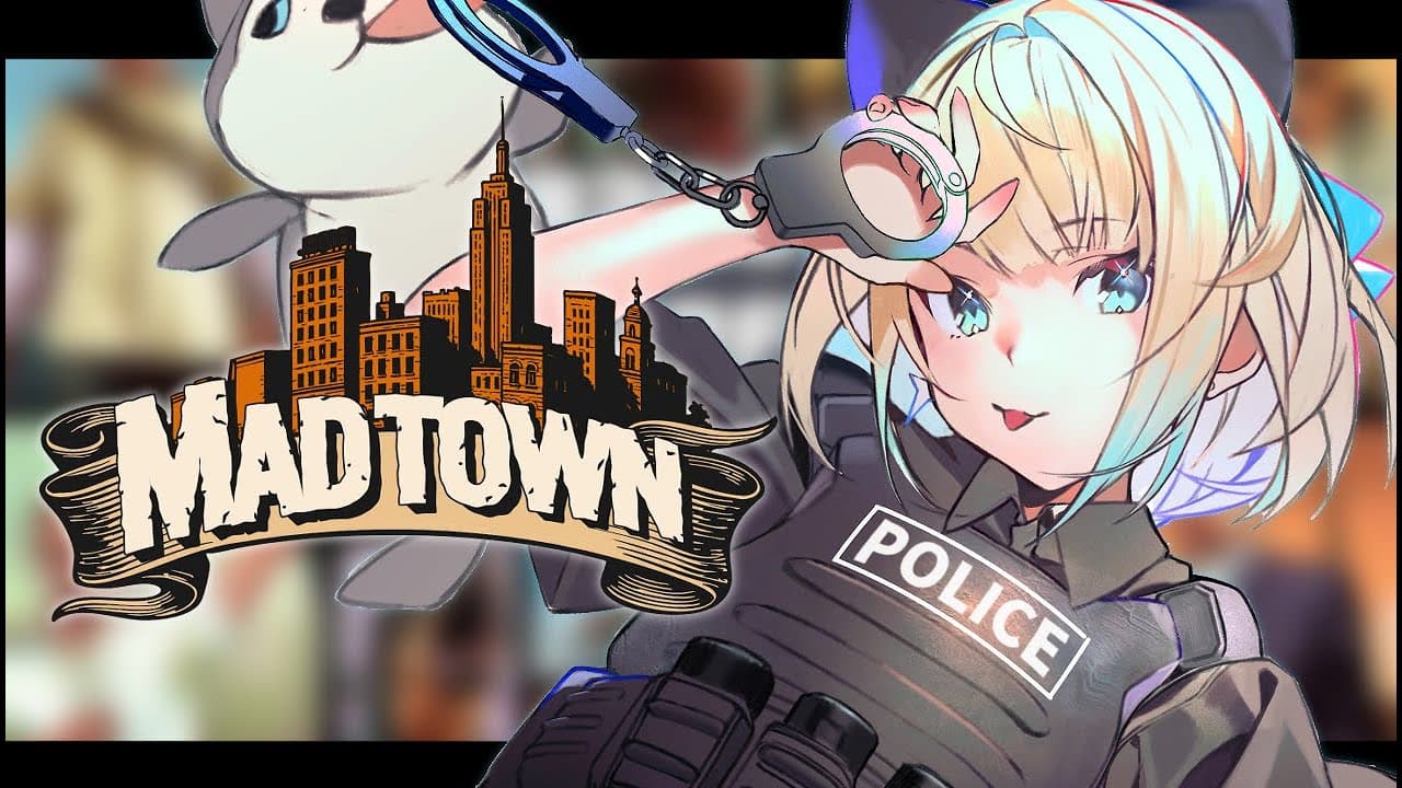 【#MADTOWN】警察４日目！今日から忙しくなりそう～？【 絲依とい / ネオポルテ 】