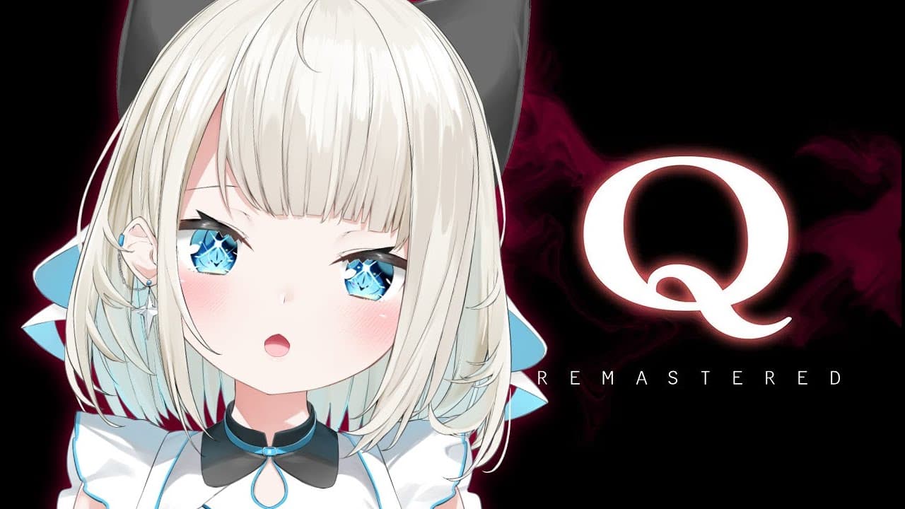 【Q REMASTERED】物理とか全然わからないけどなんとかなる！！！！【ネオポルテ/絲依とい】